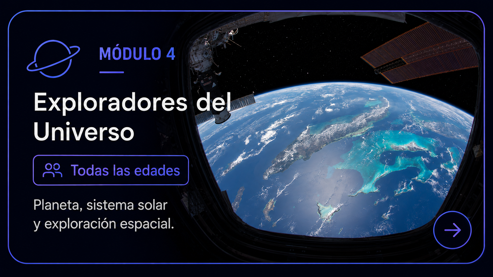 Módulo 4. Exploradores del Universo. Todas las edades.